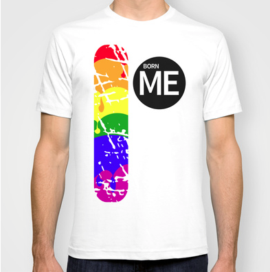 T-SHIRT, gay pride, rainbow, born me, gay, lesbian, gay rights, political, politics, rainbow colours, dripping paint, homosexual, sexuality, relationships, love, gay love, lesbian pride, flag, distressed flag, pro equality, lgbt