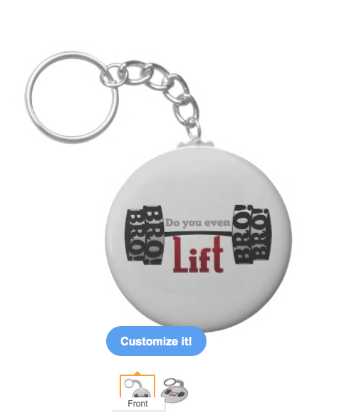 do you lift, do you even lift, do you even lift bro, weights, body building, typography, barbells weights, work out, fitness, sarcasm, keychains