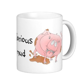 pig, pigs, piglet, farm animals, cartoon pig, pink pig, playing in the mud, mud, glorious mud, cute pig, muddy pig, mud puddle, puddle of mud, muddy, big nose, coffee mugs 
