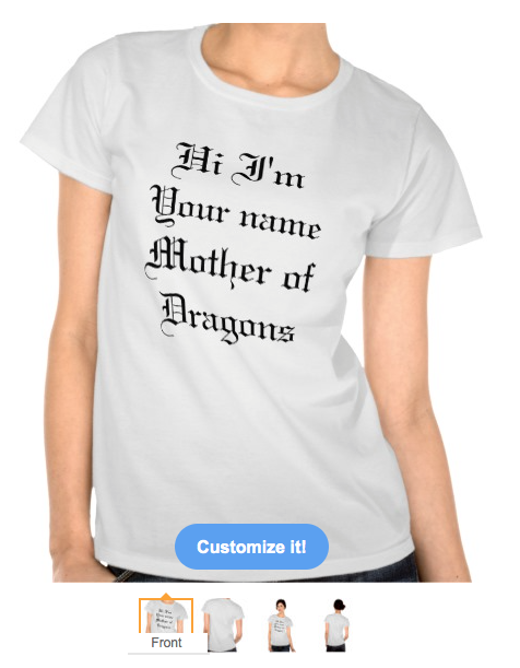 t-shirts, dragon, literature, television, mother of dragons, popular culture, dragons, funny dragon, gothic script, gothic, mother, tv shows, shirts