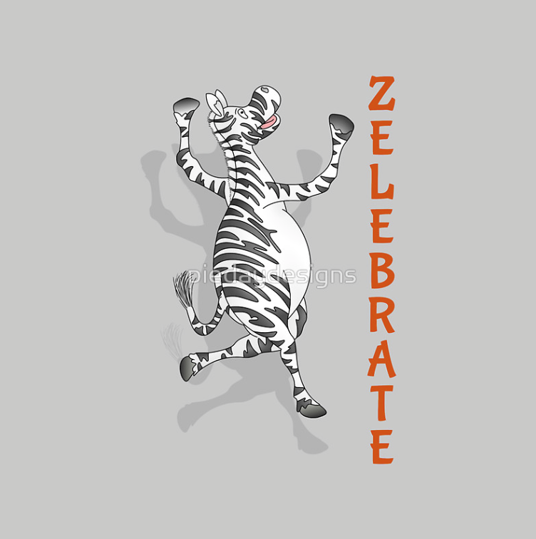 redbubble, A cute, black and white, cartoon zebra jumping for joy. The text (in orange) says ZELEBRATE, which is a mix of Zebra and Celebrate. I also have this zebra with green stripes here