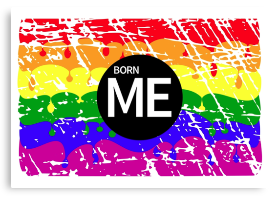canvas print, gay pride, rainbow, born me, gay, lesbian, gay rights, political, politics, rainbow colours, dripping paint, homosexual, sexuality, relationships, love, gay love, lesbian pride, flag, distressed flag