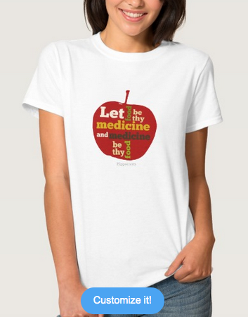let food be thy medicine, and medicine be thy food, hippocrates, health, medicine, apple, fruit and vegetables, healthy eating, red apple, friut, fruits, vegetables, fresh food, tee shirts
