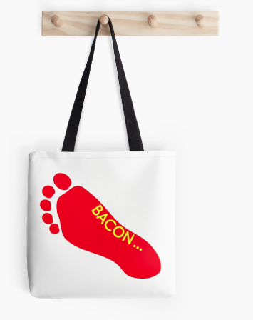 tote,  bacon, i love bacon, funny tattoo, bacon lover, foot tattoo, foot, feet, model, super model, satire, red and yellow, funny, humour, fashion 