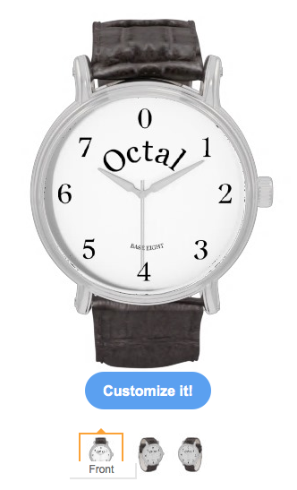 octal, base eight, time, funny, math, mathematic, school, humor, black and white, geek, base 8, humour, Wristwatch