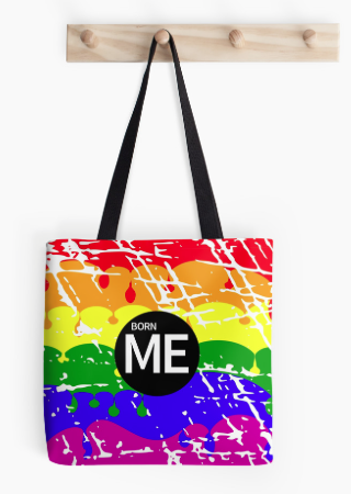 tote, bag, gay pride, rainbow, born me, gay, lesbian, gay rights, political, politics, rainbow colours, dripping paint, homosexual, sexuality, relationships, love, gay love, lesbian pride, flag, distressed flag