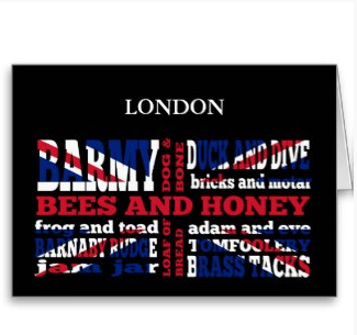 england, london, cockney, rhyming slang, rhyming, slang, great britain, union jack, flag, adam and eve, believe, bees and honey, money, tea leaf, thief, barnaby rudge, judge, dog and bone, phone, frog and toad, road, jam jar, car, card
